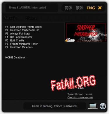 Трейнер для 10mg SLASHER, Interrupted [v1.0.9]